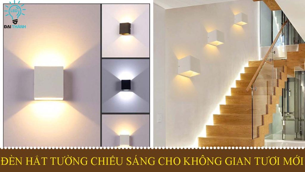 Đèn hắt tường chiếu sáng cho không gian tươi mới